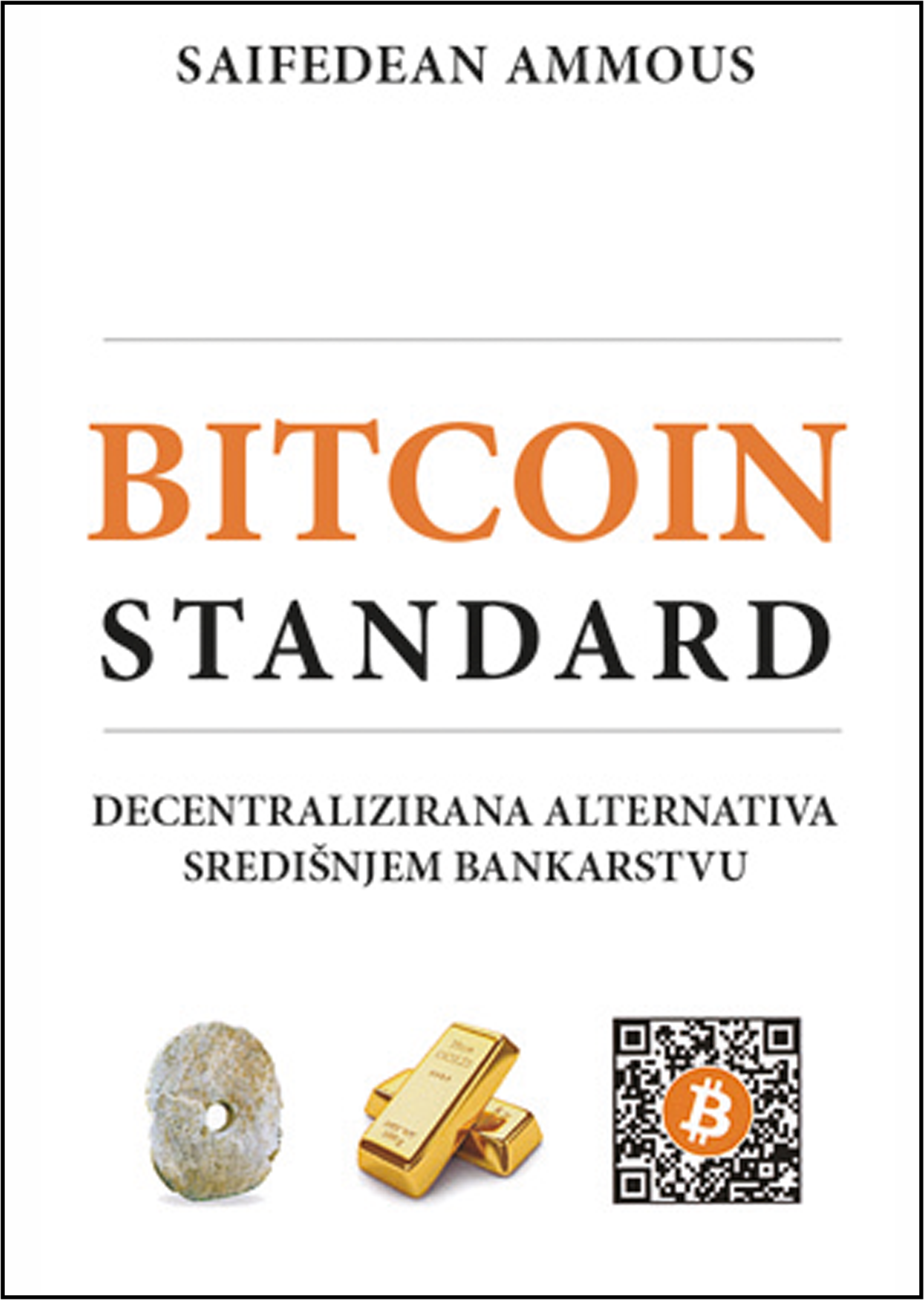 The Bitcoin Standard