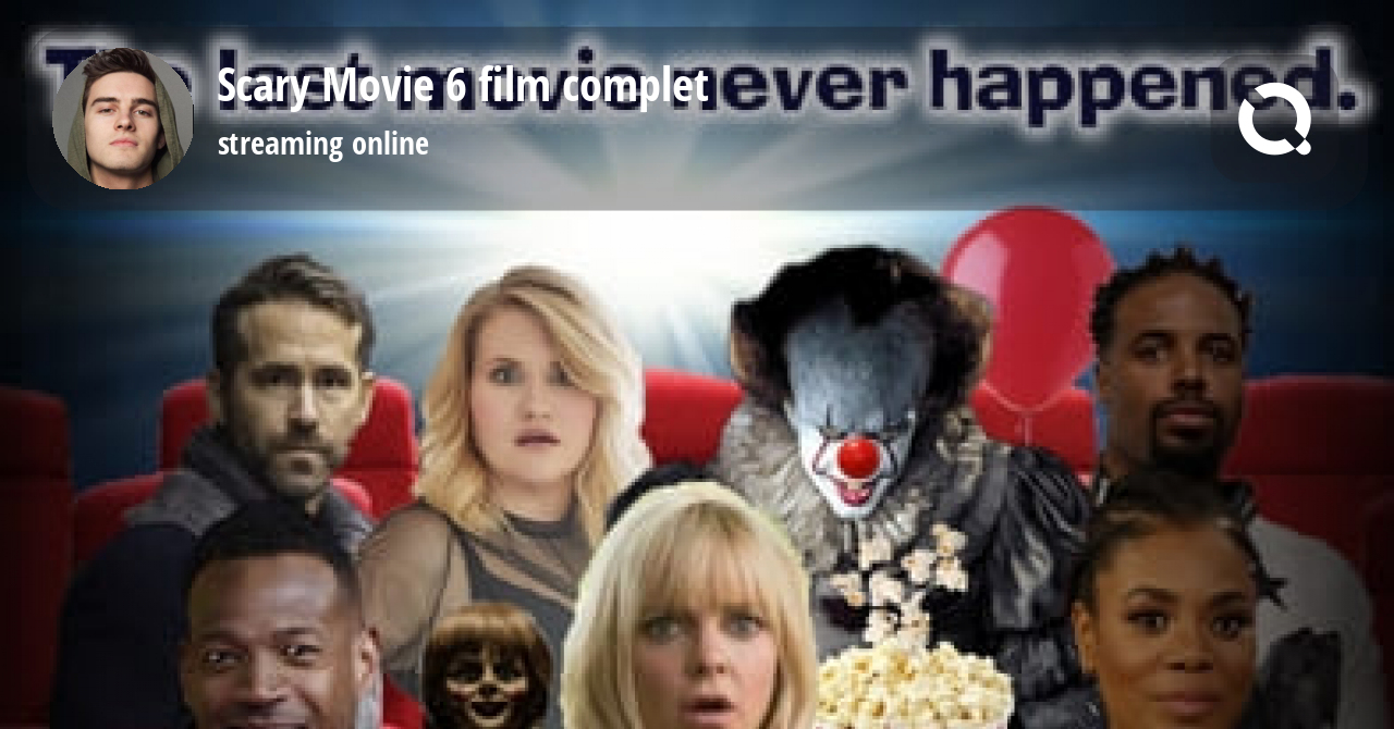Scary Movie Streaming Fr [Voir-Film] Scary Movie 6 Streaming VF | Film complet