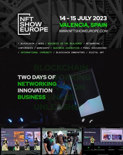 NFT Show Europe 14 – 15 de julio de 2023, Valencia, España