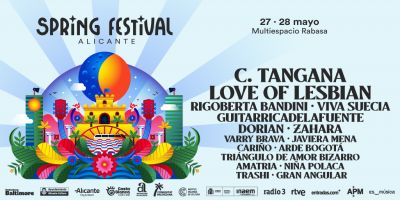 Cierran el cartel de Spring Festival 2022 en Alicante