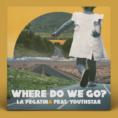 La Pegatina lanza nuevo single 'Where do we go?' junto a
Youthstar (NFTs_Fest)