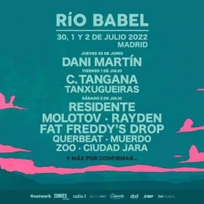Río Babel 2022  Madrid
arderá