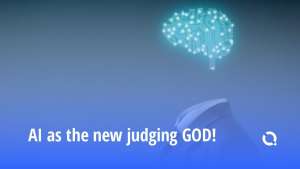 AI as the new judging GOD!